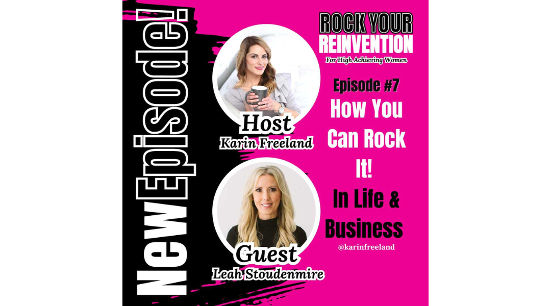 Rock Your Reinvention: For High-Achieving Career Women